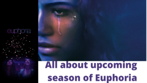 Euphoria Season 3