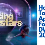 How To Apply For Dancing With The Stars?
