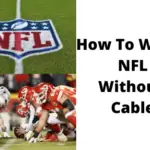How to Watch NFL 2020 Games Online