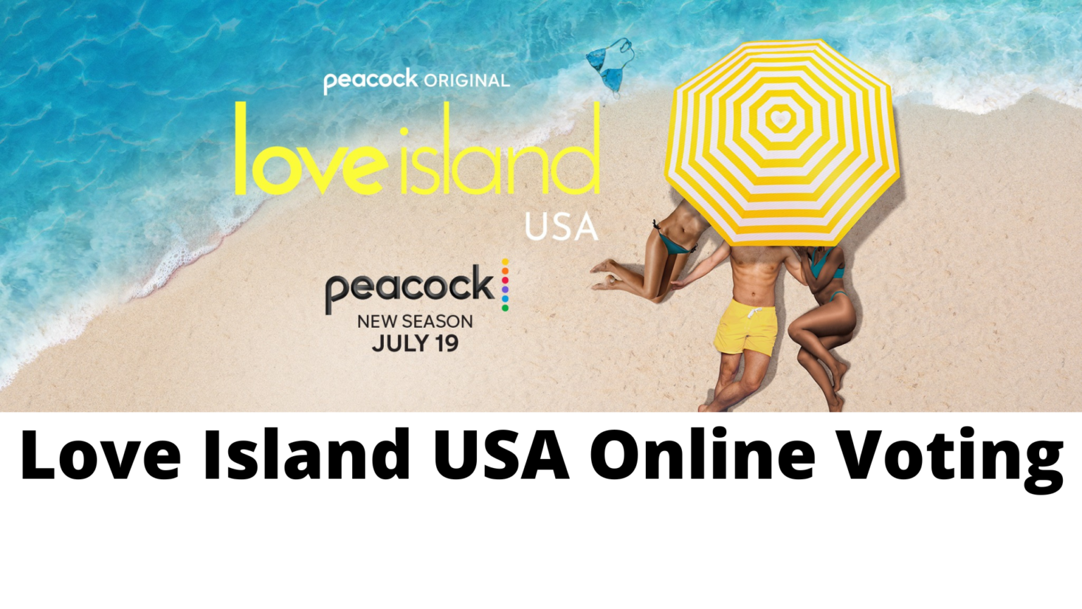 Love Island Games Voting 2023 USA [Peacock Vote App] Cast