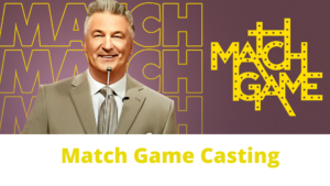 Match Game Casting