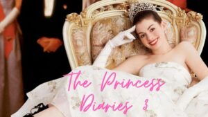 The Princess Diaries 3