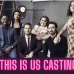 This Is Us Casting