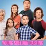 How to Apply Online for Young Sheldon Casting Season 7