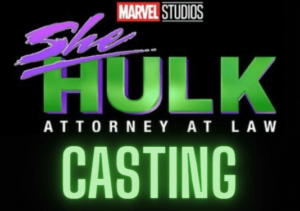 She-Hulk Casting