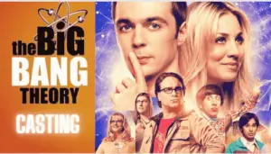 The big bang theory casting