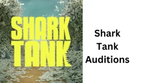 Shark Tank Auditions