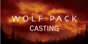 Wolf Pack Casting