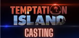 Temptation Island Casting