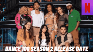 Dance 100 Season 2 Release Date