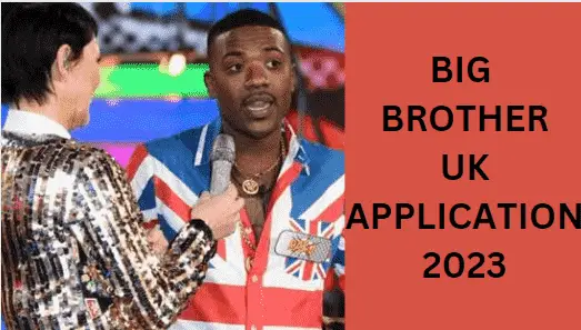 Big Brother UK Application: Apply For New Season 20 (BBUK 2023)