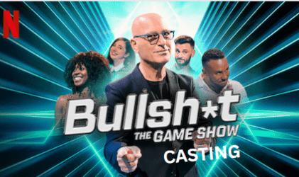 Bullsh*t The Game Show Casting