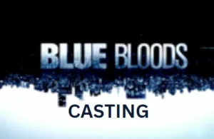 Blue Bloods Casting